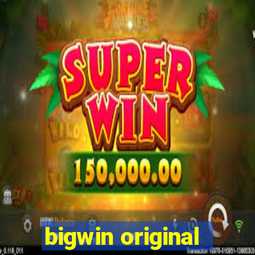 bigwin original